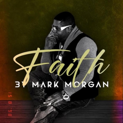 Mark Morgan - Faith (feat. Jermel)
