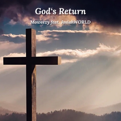 Moweezy - God's Return