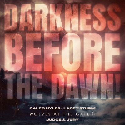 Caleb Hyles - DARKNESS BEFORE THE DAWN!