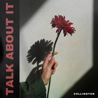 Collington - Talk About It