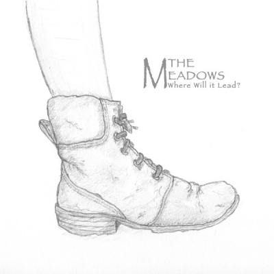 The Meadows - Where Will It Lead