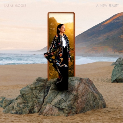 Sarah Kroger - A New Reality (Deluxe Version)