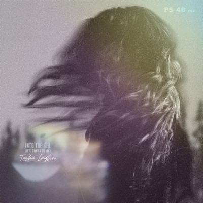 Tasha Layton - Into the Sea (It's Gonna Be OK)