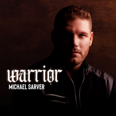 Michael Sarver - Warrior