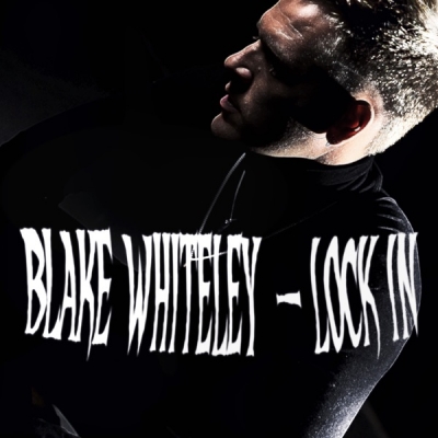 Blake Whiteley - Lock In