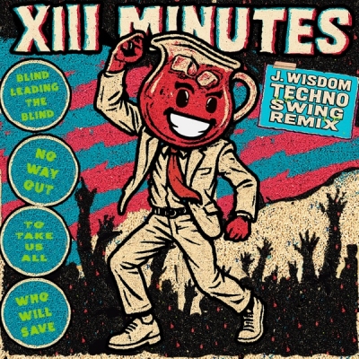 XIII Minutes - Cult Leader