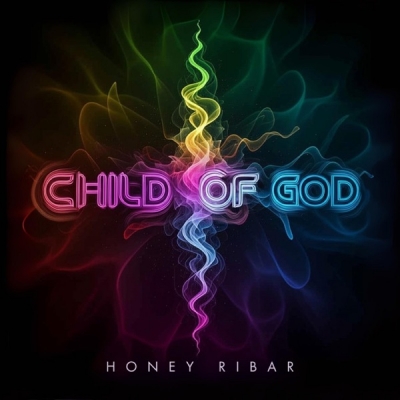 Honey Ribar - Child Of God