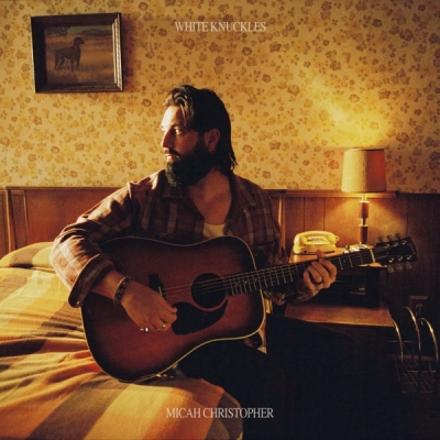 Micah Christopher - White Knuckles