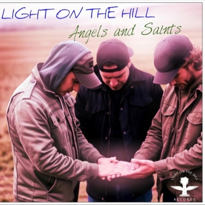 Light on the Hill - Angels and Saints