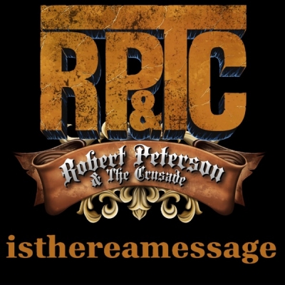 Robert Peterson and The Crusade - Is There A Message