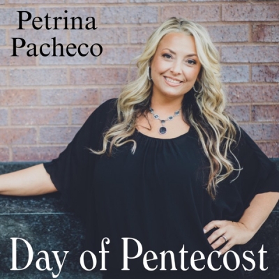 Petrina Pacheco - Day of Pentecost