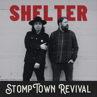 StompTown Revival - Shelter