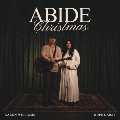 Aaron Williams - Abide (Christmas)