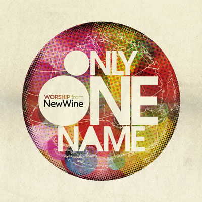 New Wine To Release 'Only One Name' Album