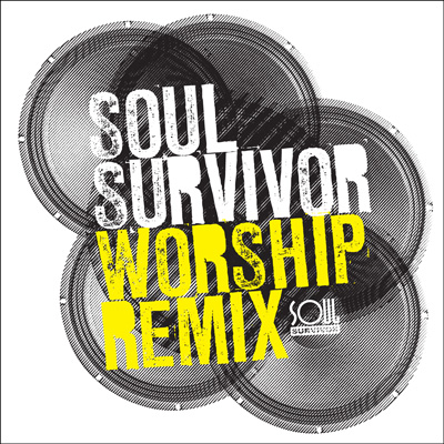 Soul Survivor Gets 'Worship Remix' Album