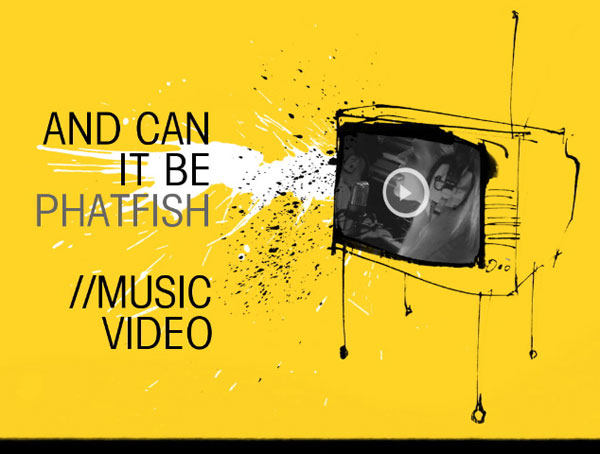 Phatfish - And Can It Be