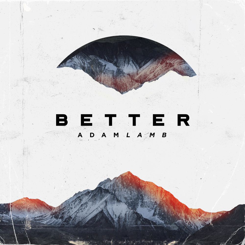 Adam Lamb - Better