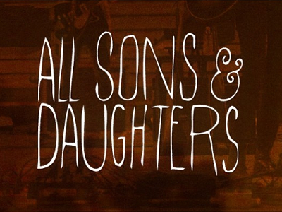 All Sons & Daughters