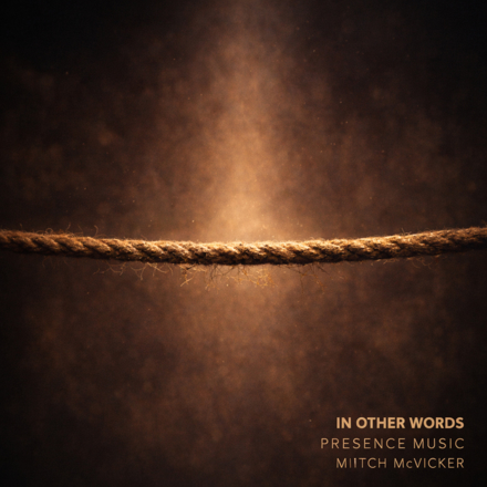 Presence Music - In Other Words