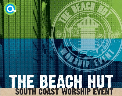 New Monthly Worship Event 'The Beach Hut' Launches In West Sussex
