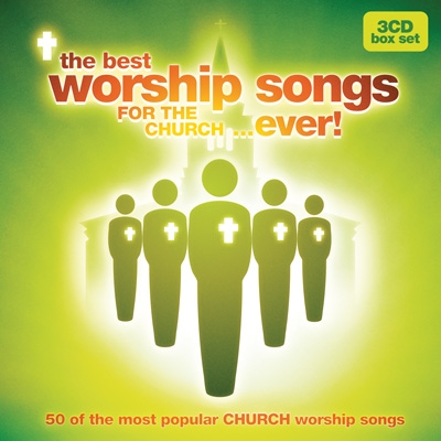 Compilation Series Continues With 'The Best Worship Songs for the Church...Ever!'