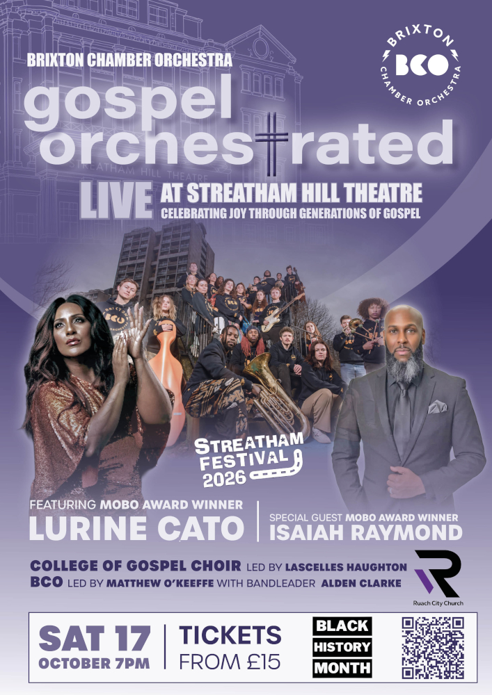 Brixton Chamber Orchestra Brings Gospel Orchestrated To Streatham For Black History Month Ft. Lurine Cato