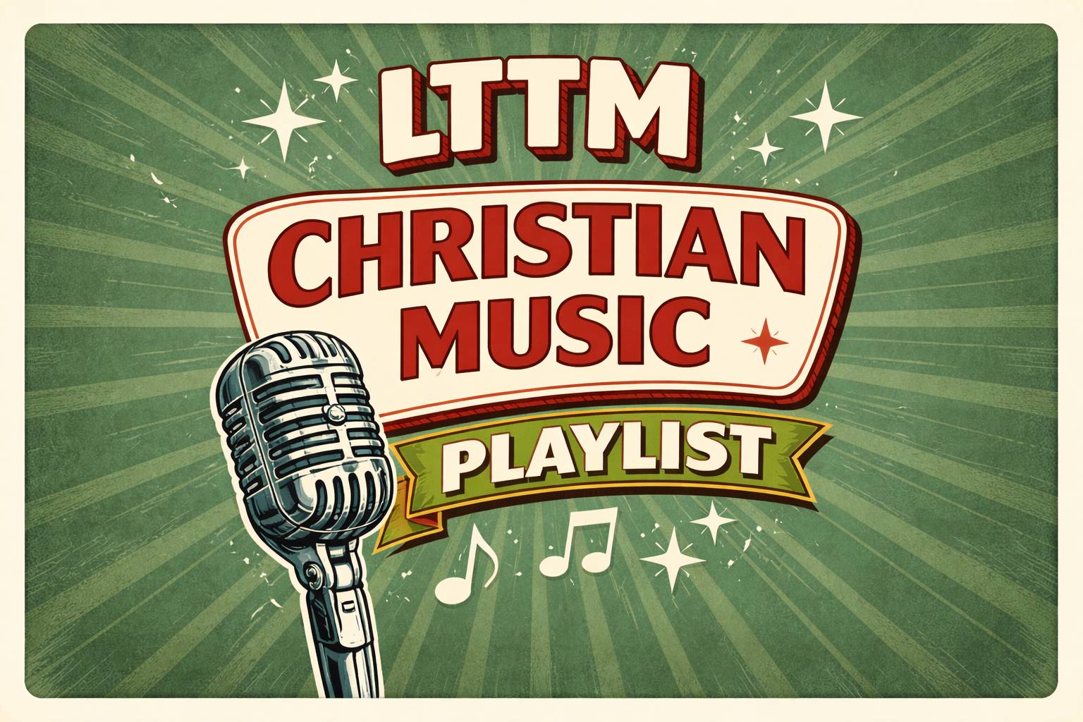 LTTM Christian Music Playlist