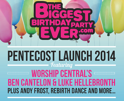 Worship Central's Ben Cantelon & Luke Hellebronth To Launch Pentecost's 'Biggest Birthday Party Ever'