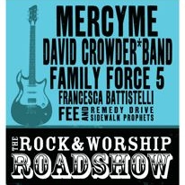 MercyMe & David Crowder Band To Headline Rock And Worship Roadshow Tour 2010