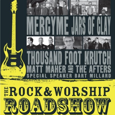 MercyMe, Jars of Clay, Thousand Foot Krutch Join Rock And Worship Roadshow 2011