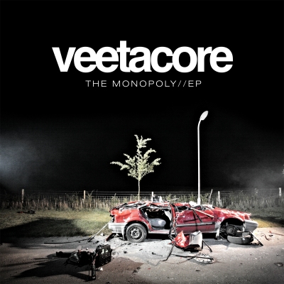 Veetacore - The Monopoly EP