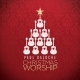 Paul Baloche - Christmas Worship